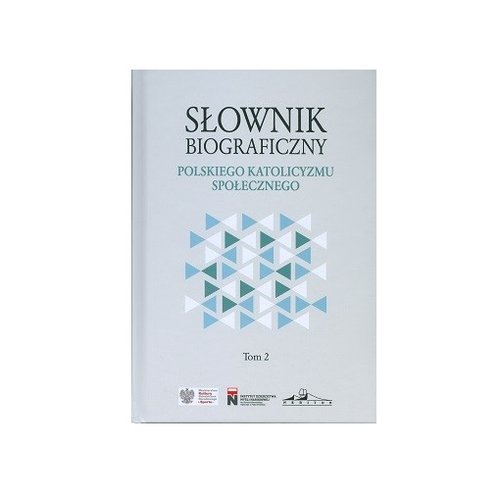 Image of Słownik biograficzny polskiego katolicyzmu społecznego Tom 2