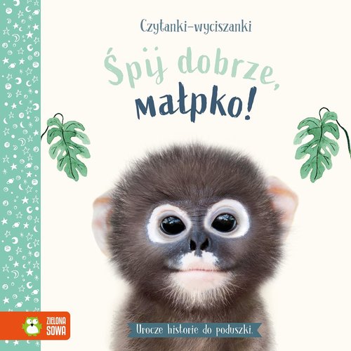 Image of Czytanki-wyciszanki Śpij dobrze, małpko! Urocze historie do poduszki