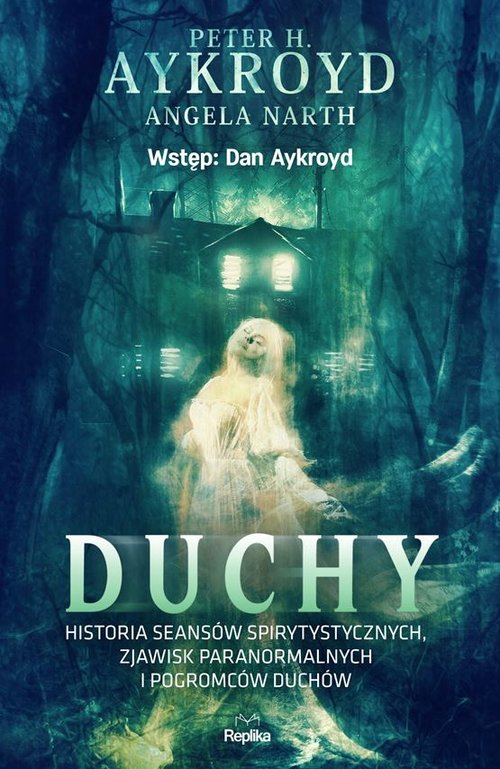 Image of Duchy Historia seansów spirytystycznych, zjawisk paranormalnych i pogromców duchów