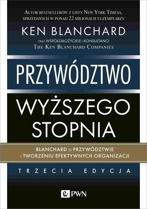 Image of Przywództwo wyższego stopnia Blanchard o przywództwie i tworzeniu efektywnych organizacji
