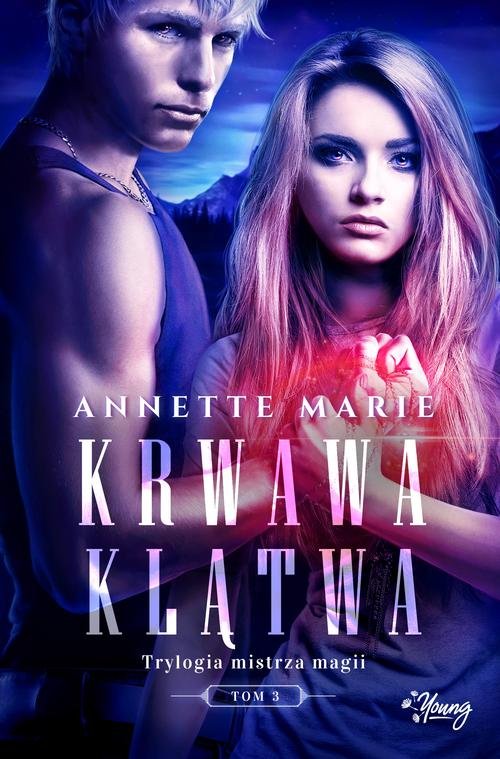 Image of Trylogia mistrza magii Tom 3 Krwawa klątwa