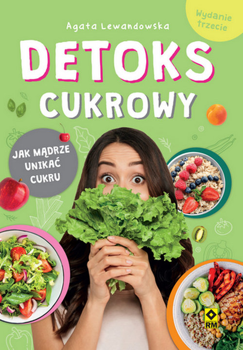 Image of Detoks cukrowy Jak mądrze unikać cukru