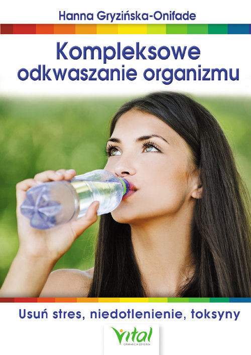 Image of Kompleksowe odkwaszanie organizmu Usuń stres, niedotlenienie, toksyny