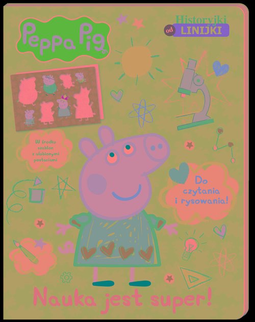 Image of Peppa Pig Historyjki od linijki Nauka jest super! Do czytania i rysowania!