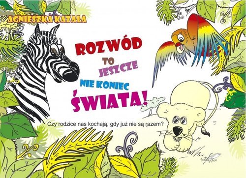 Image of Rozwód to jeszcze nie koniec świata