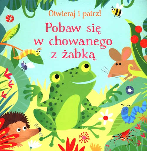 Image of Pobaw się w chowanego z żabką Otwieraj i patrz