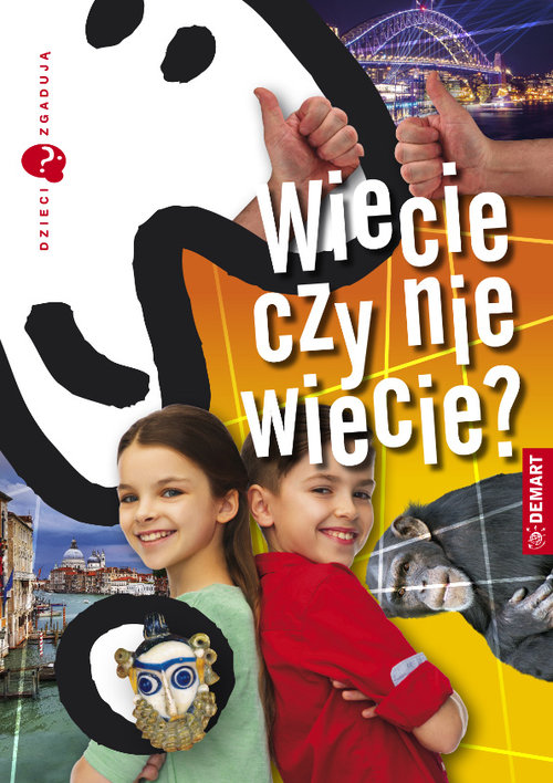 Image of Dzieci zgadują Wiecie czy nie wiecie?