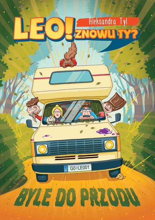 Image of Leo! Znowu ty? Byle do przodu