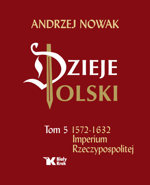 Image of Dzieje Polski Tom 5 Imperium Rzeczypospolitej