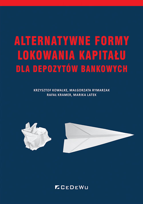Image of Alternatywne formy lokowania kapitału dla depozytów bankowych