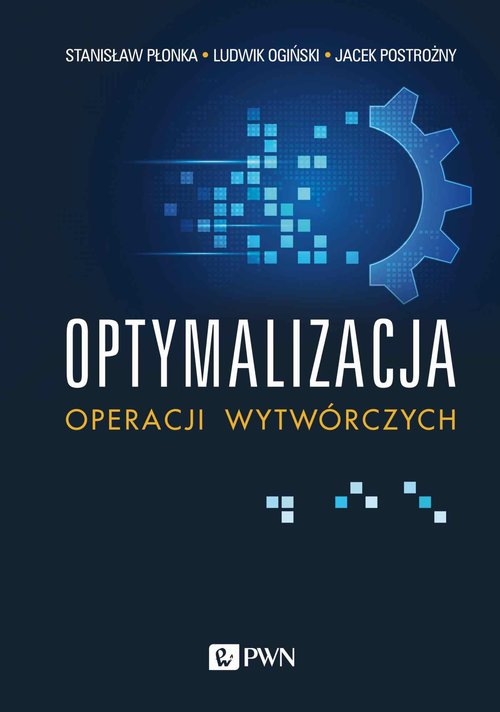Image of Optymalizacja operacji wytwórczych