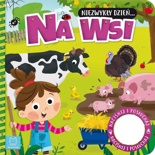 Image of Niezwykły dzień.. Na wsi Książeczka z dźwiękiem