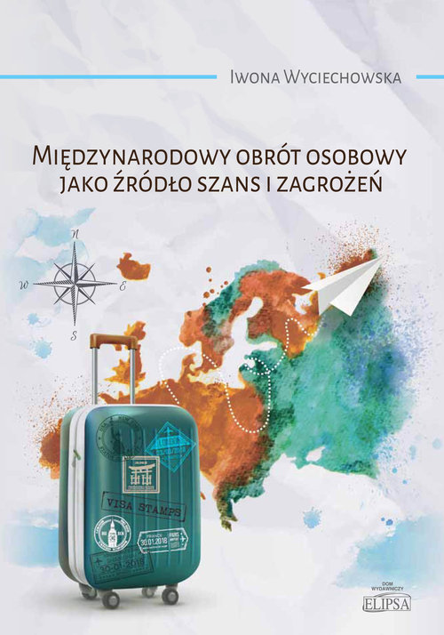 Image of Międzynarodowy obrót osobowy jako źródło szans i zagrożeń