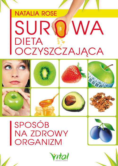 Image of Surowa dieta oczyszczająca Sposób na zdrowy organizm