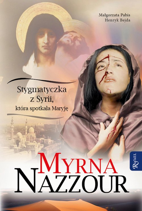 Image of Myrna Nazzour Stygmatyczka z Syrii, która spotkała Maryję