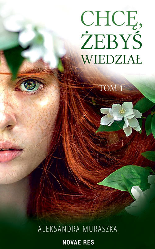 Image of Chcę żebyś wiedział Tom 1