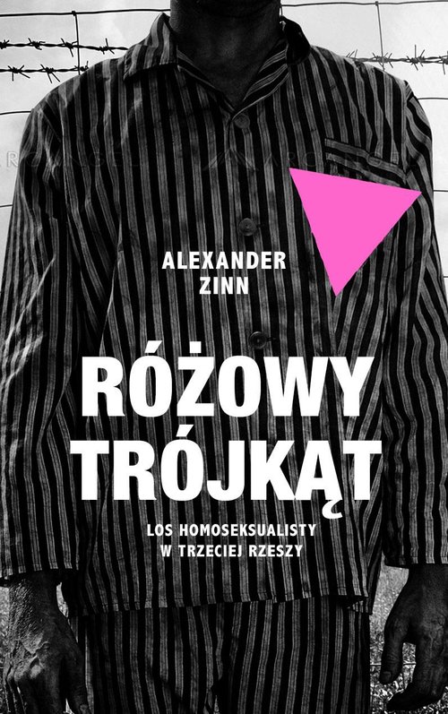 Image of Różowy trójkąt Los homoseksualisty w III Rzeszy