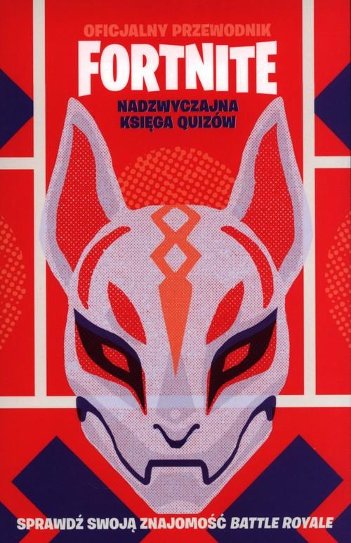 Image of Oficjalny przewodnik Fortnite. Nadzwyczajna księga quizów