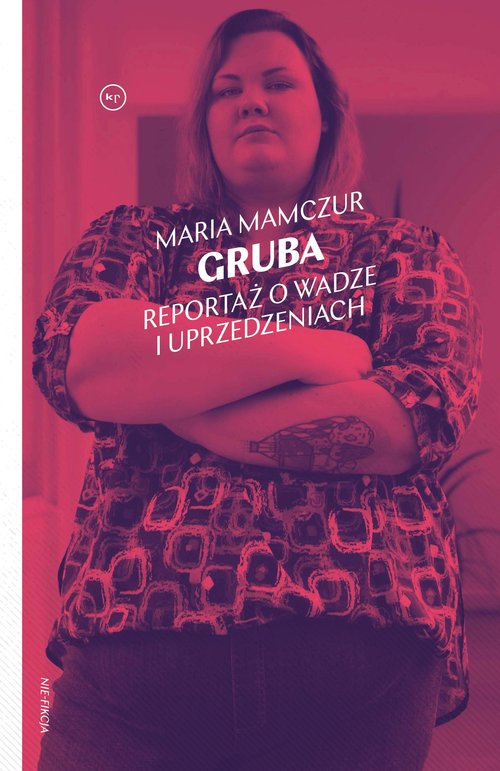 Image of Gruba Reportaż o wadze i uprzedzeniach