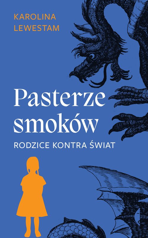 Image of Pasterze smoków Rodzice kontra świat