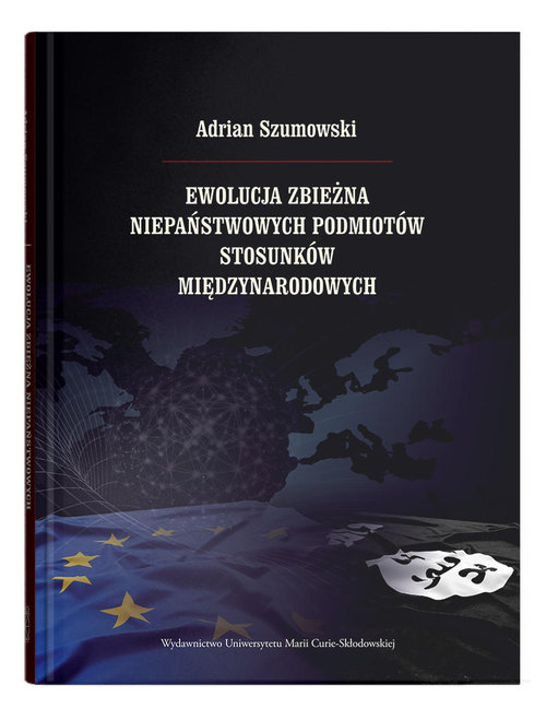 Image of Ewolucja zbieżna niepaństwowych podmiotów stosunków międzynarodowych