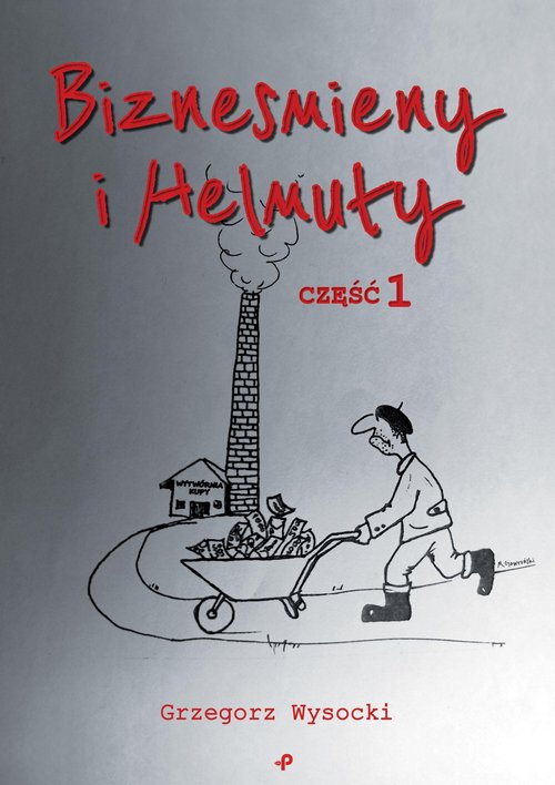 Image of Biznesmieny i Helmuty