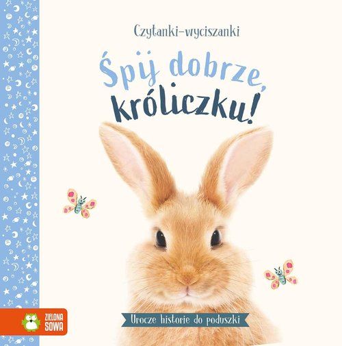 Image of Czytanki-wyciszanki Śpij dobrze króliczku