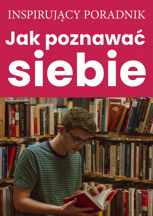 Image of Inspirujący poradnik Jak poznawać siebie