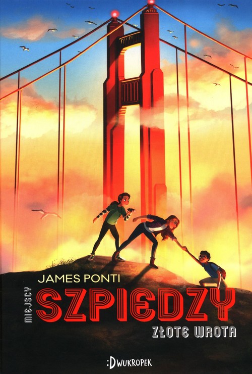 Image of Miejscy szpiedzy Tom 2 Złote wrota