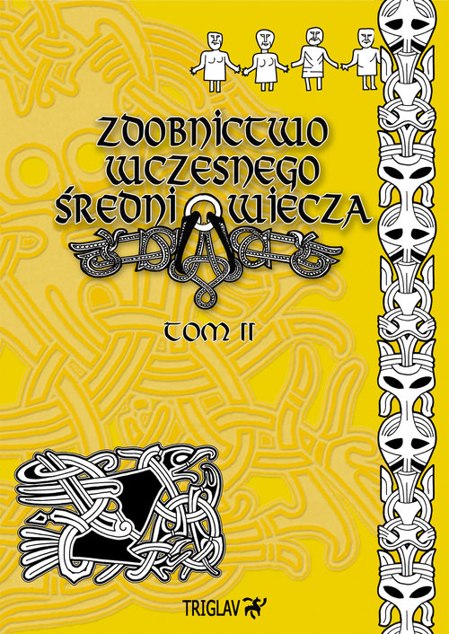 Image of Zdobnictwo wczesnego średniowiecza Tom 2