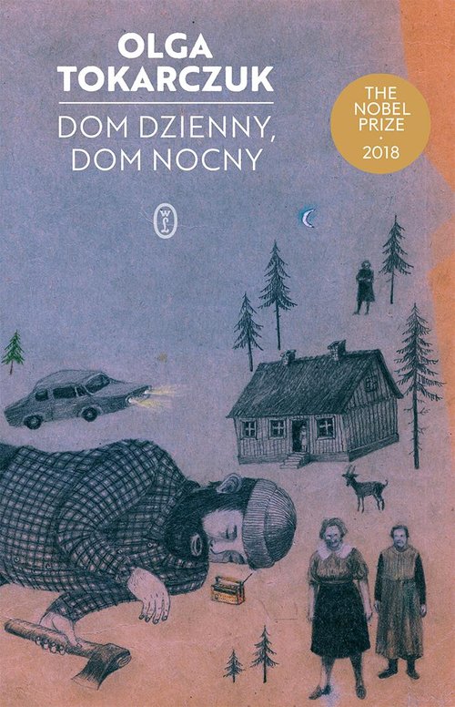 Image of Dom dzienny dom nocny The Nobel Prize 2018