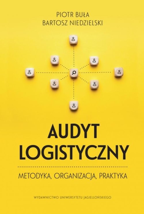 Image of Audyt logistyczny Metodyka organizacja praktyka