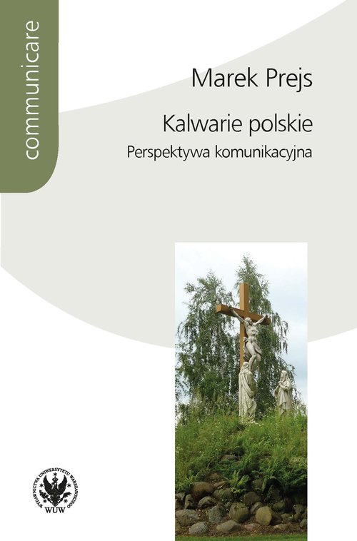 Image of Kalwarie polskie Perspektywa komunikacyjna