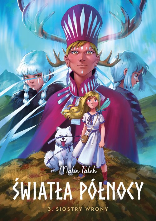 Image of Światła Północy Siostry wrony.Tom 3