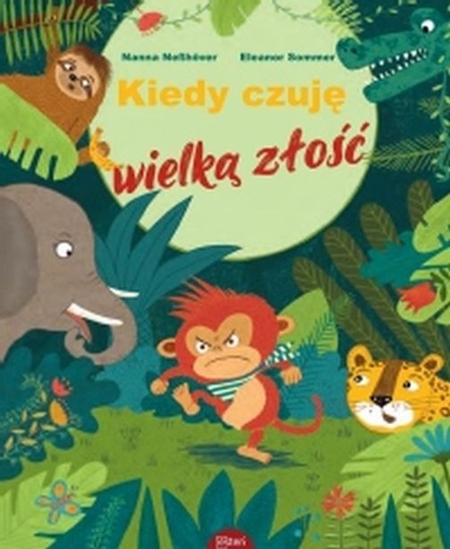 Image of Kiedy czuję wielką złość