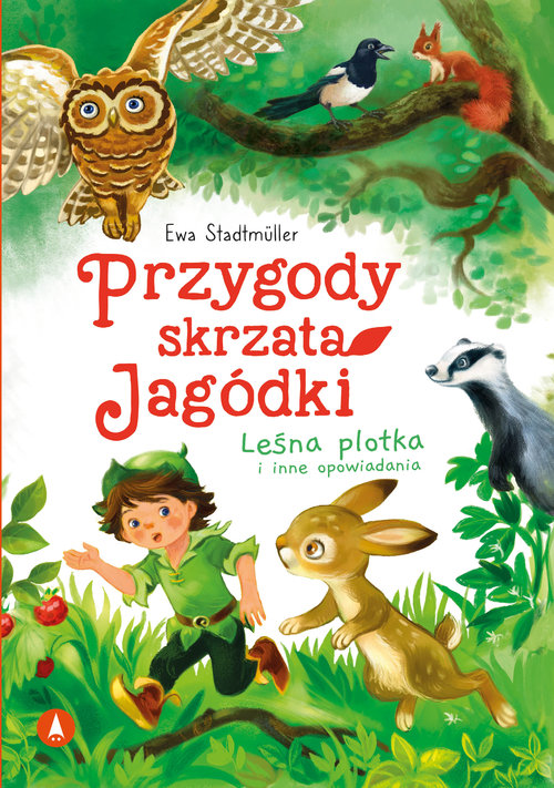 Image of Przygody skrzata Jagódki Leśna plotka i inne opowiadania