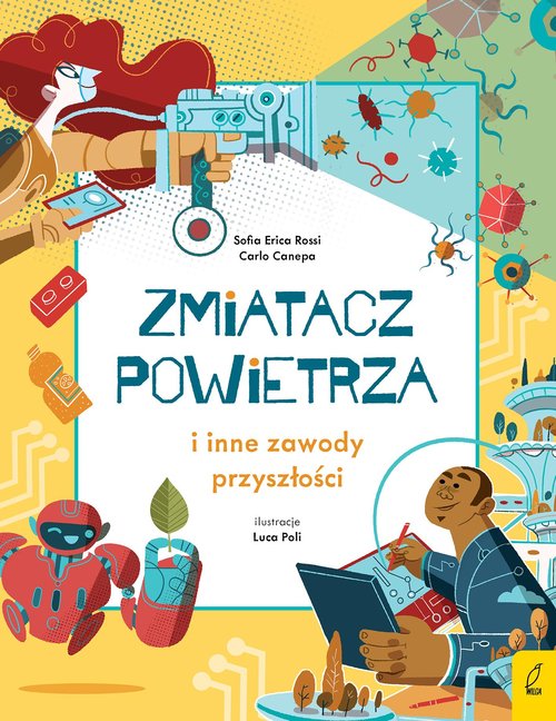Image of Zmiatacz powietrza i inne zawody przyszłości