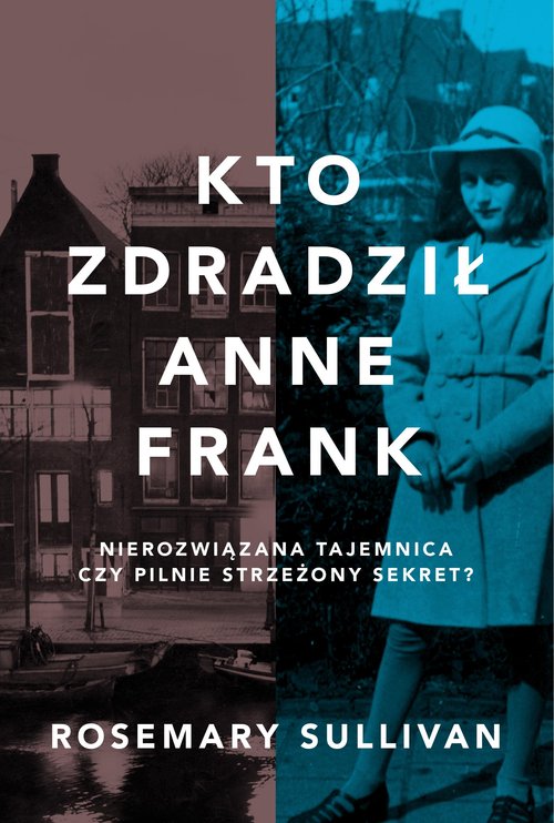 Image of Kto zdradził Anne Frank