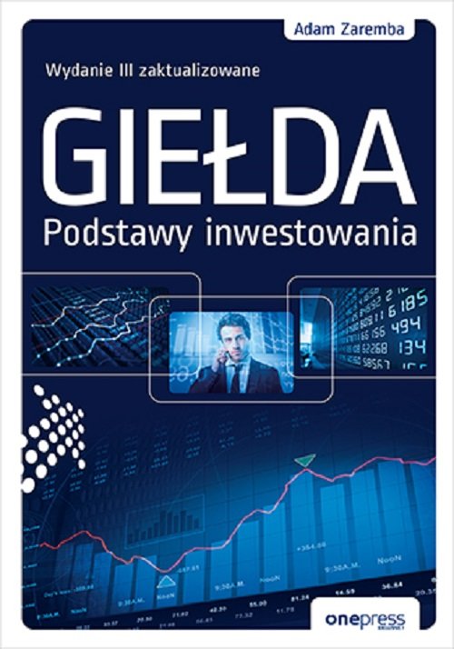 Image of Giełda. Podstawy inwestowania. Wydanie III zaktualizowane