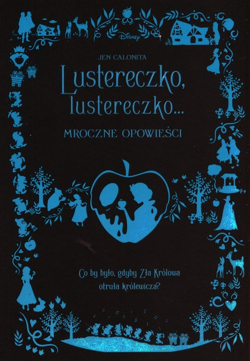 Image of Lustereczko lustereczko Mroczne opowieści