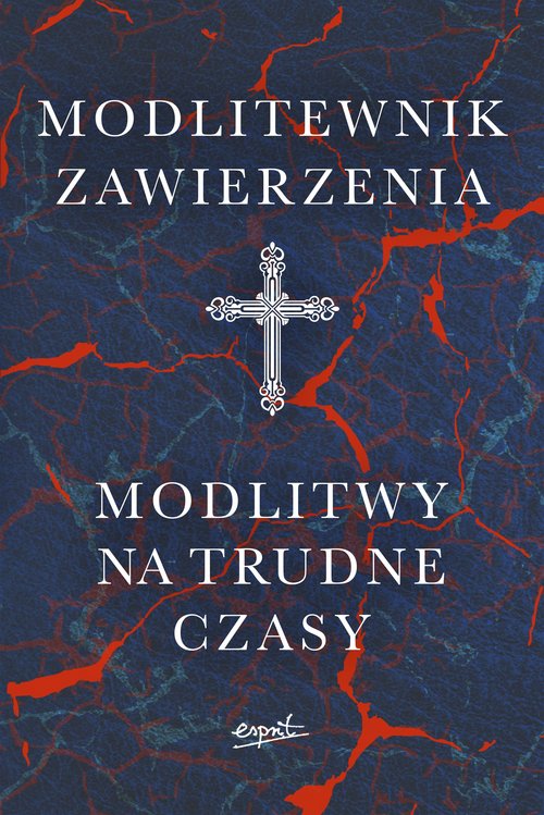 Image of Modlitewnik zawierzenia Modlitwy na trudne czasy