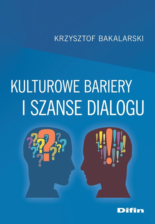 Image of Kulturowe bariery i szanse dialogu