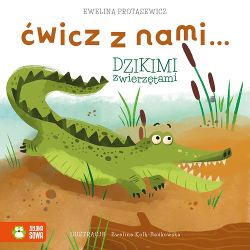 Image of Ćwicz z nami... dzikimi zwierzętami