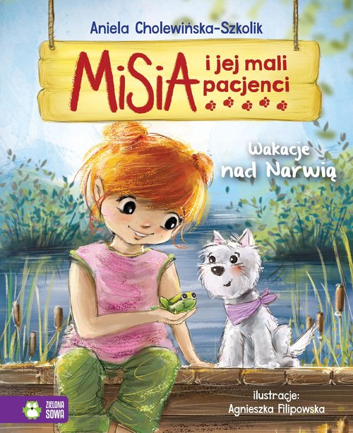Image of Misia i jej mali pacjenci Wakacje nad Narwią