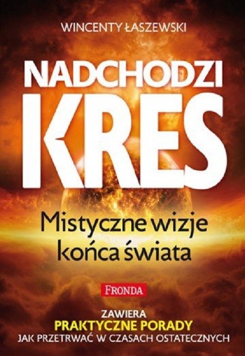 Image of Nadchodzi kres Mistyczne wizje końca świata