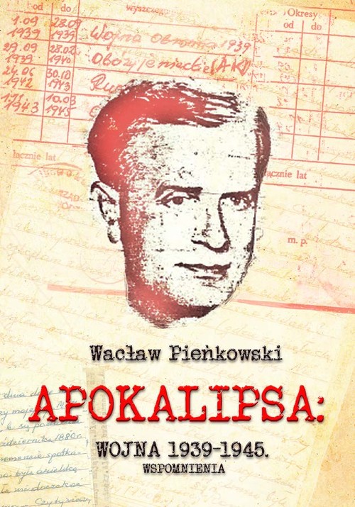 Image of Apokalipsa: Wojna 1939-1945 Wspomnienia