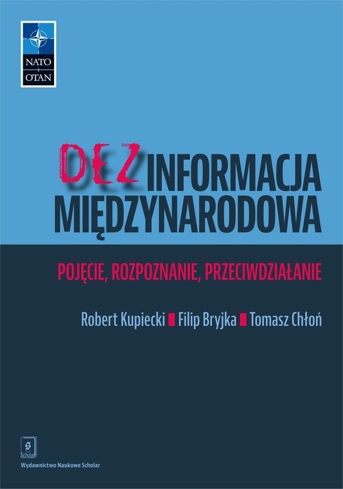 Image of Dezinformacja międzynarodowa Pojęcie, rozpoznanie, przeciwdziałanie