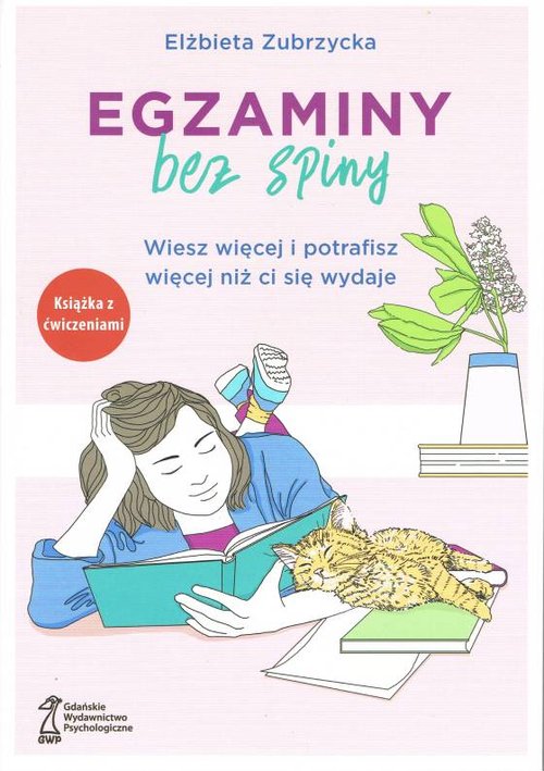 Image of Egzaminy Bez Spiny Wiesz więcej i potrafisz więcej niż ci się wydaje