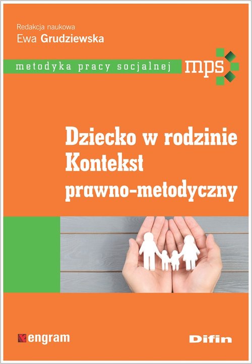 Image of Dziecko w rodzinie Kontekst prawno-metodyczny
