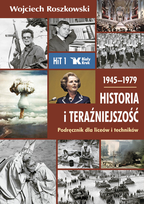 Image of Historia i teraźniejszość 1 Podręcznik 1945-1979 Liceum technikum